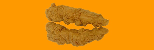 2 Chicken Strips.