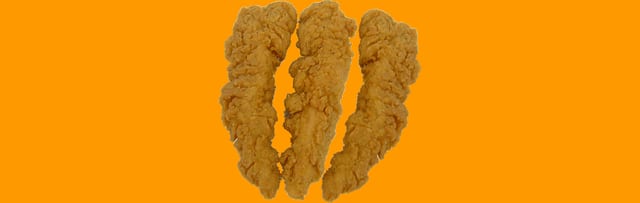 3 Chicken Strips.